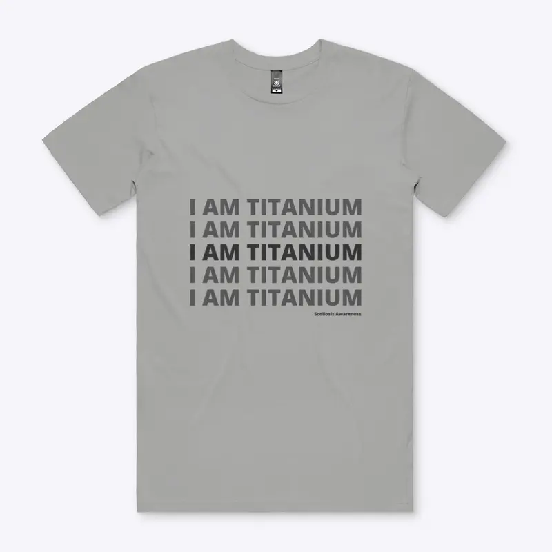 I am Titanium Scoliosis Awareness