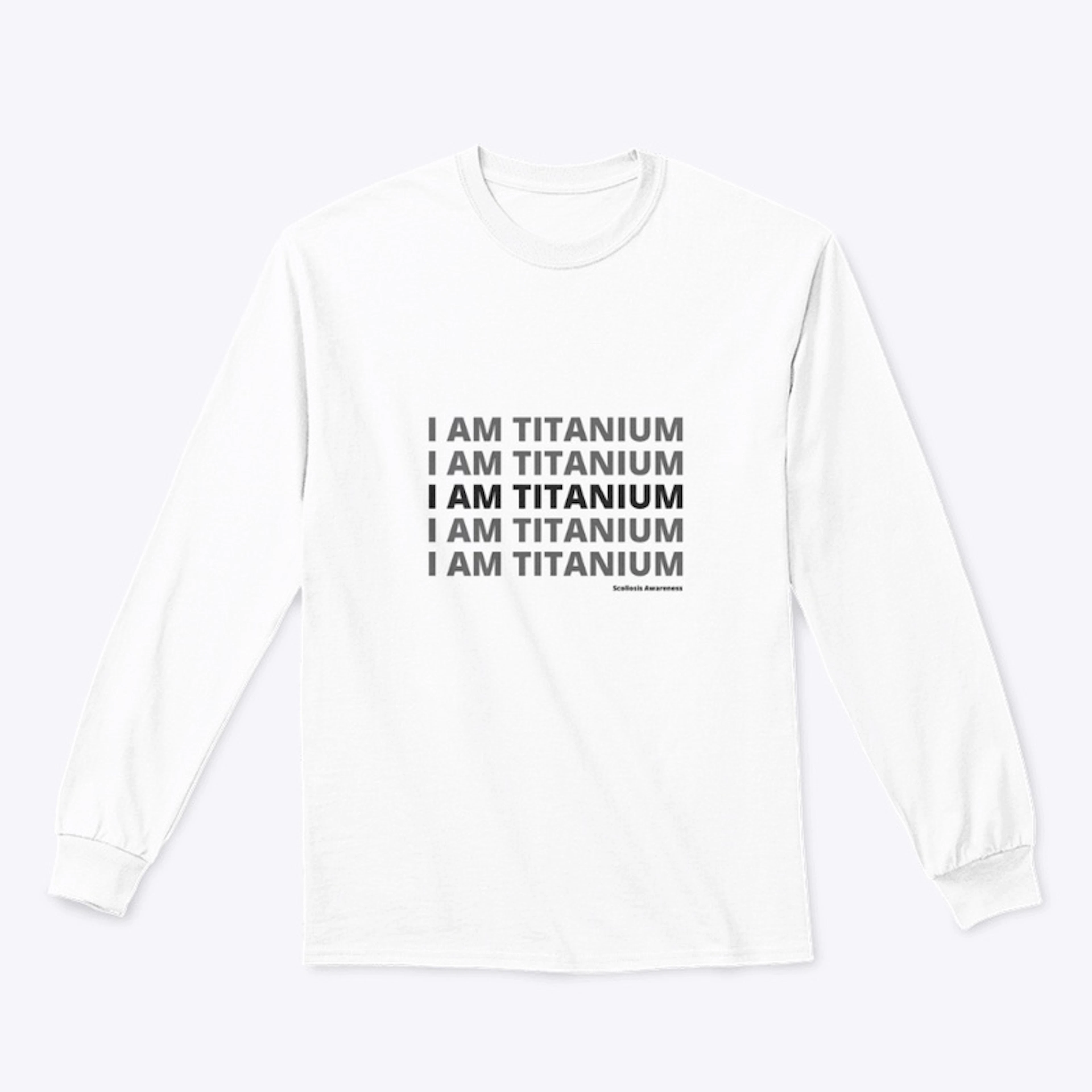 I am Titanium Scoliosis Awareness