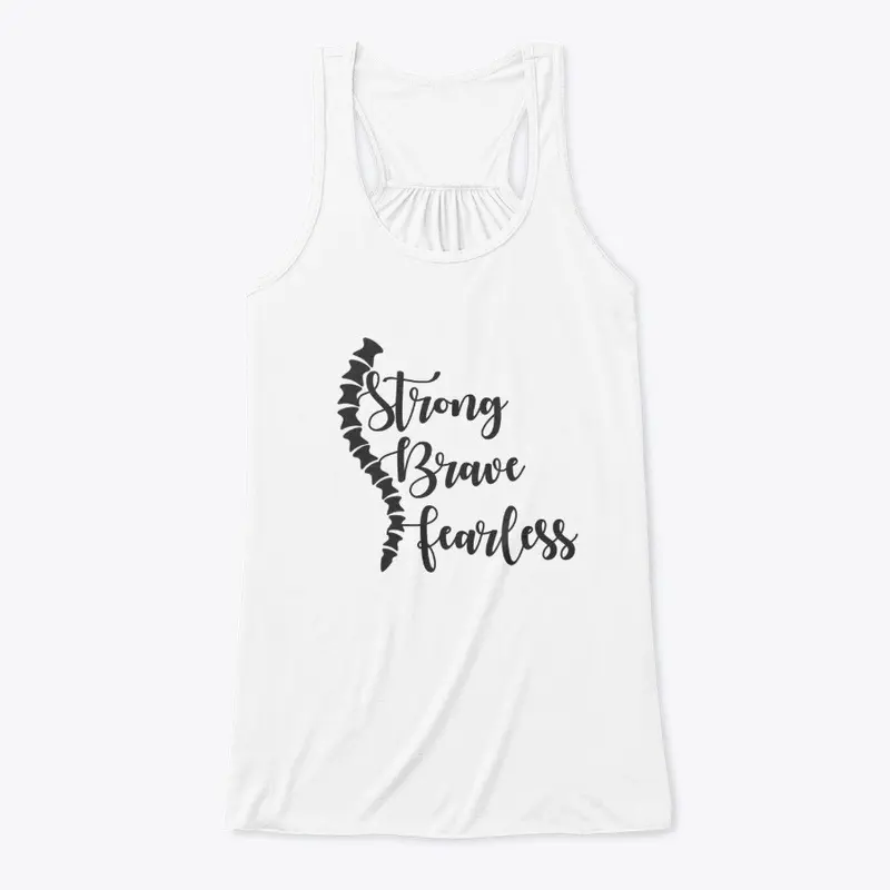 Scoliosis - Strong Brave Fearless